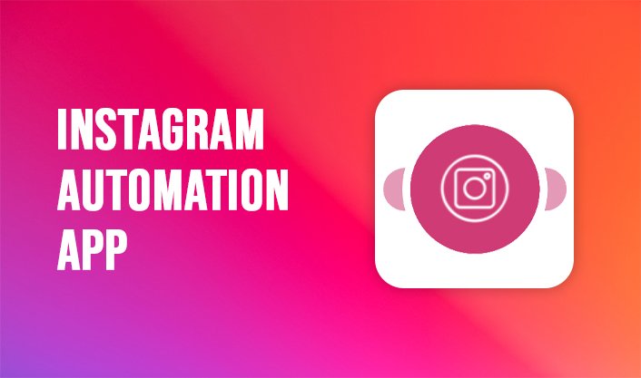 Instagram Advanced App