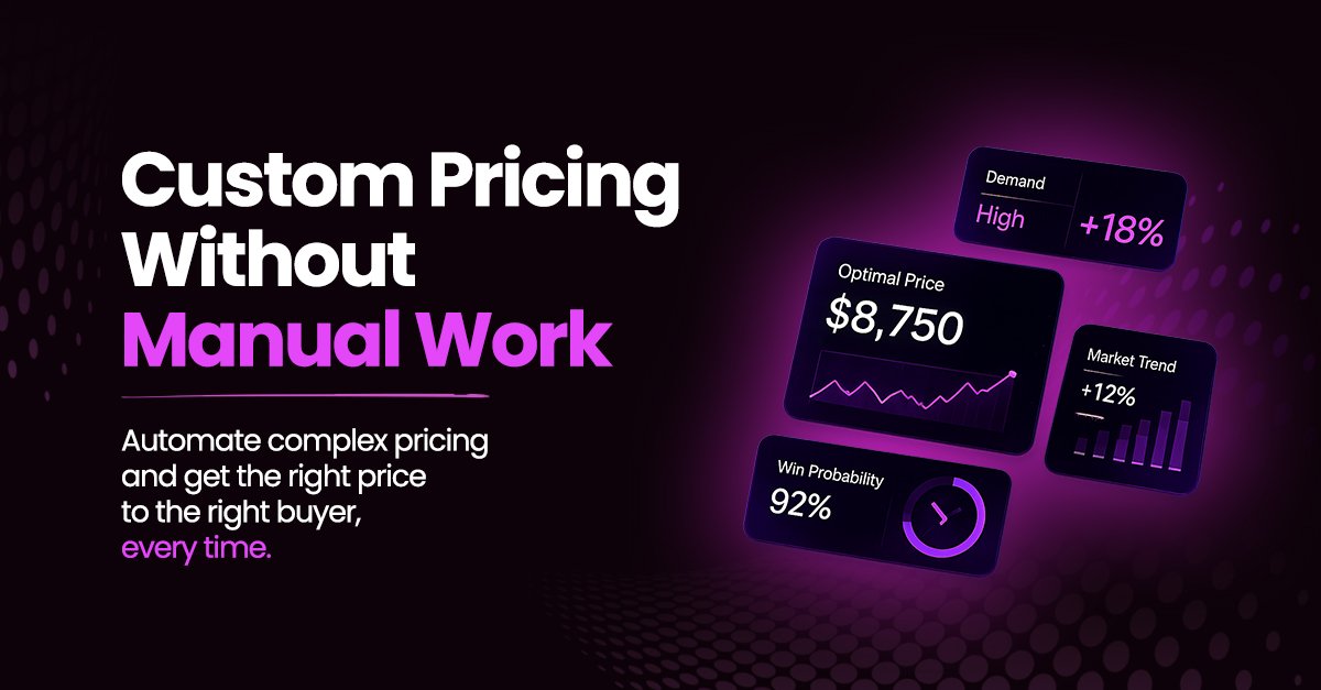 Custom Pricing Without Manual Work: Accurate, fast, and scalable price delivery for Consumer Goods, Wholesale, B2B2C, and Manufacturing